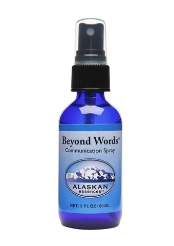 Alaskan Essences - Beyond Words Communications Spray 2oz